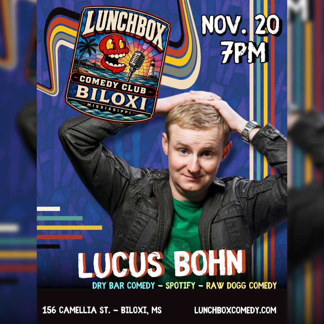 Lunchbox Comedy Presents: Lucas Bohn flyer